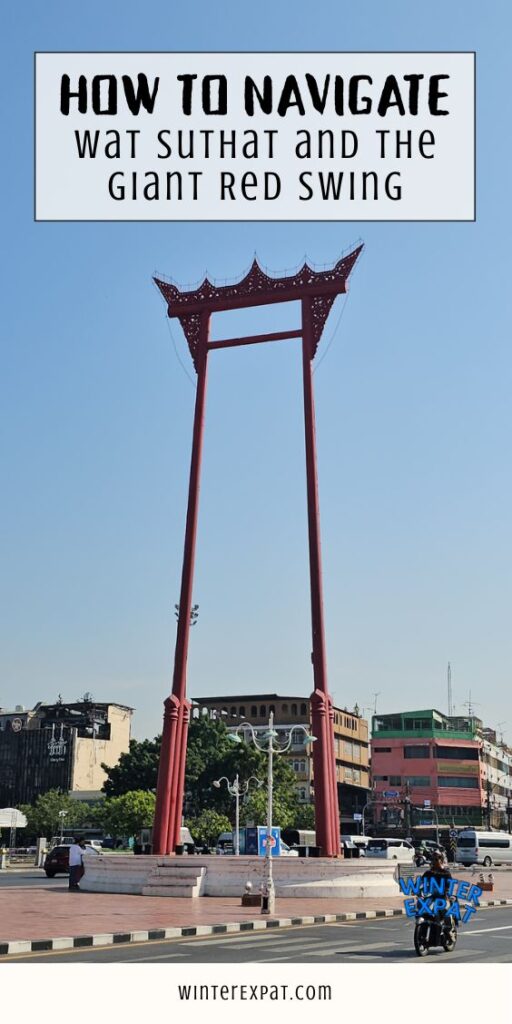 The Giant Red Swing in Bangkok rising above the surrounding streets with a travel guide title overlay about Wat Suthat and the Giant Red Swing. Original photo by Ariana of WinterExpat.