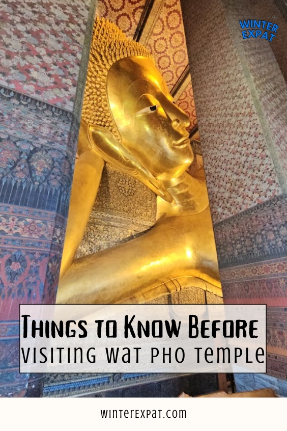Golden Reclining Buddha viewed between temple columns at Wat Pho, featuring the text "Things to Know Before Visiting Wat Pho Temple" against the richly decorated interior. Original photo by Ariana of WinterExpat.